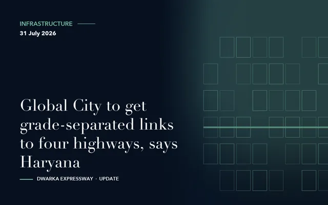 Global City to get grade-separated links to four highways, says Haryana