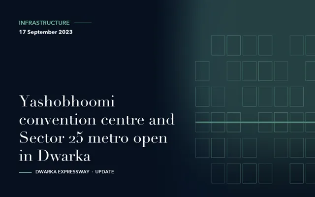 Yashobhoomi convention centre and Sector 25 metro open in Dwarka